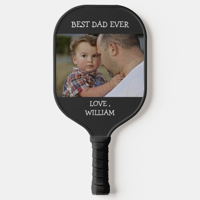 Best Dad Ever Father's Day Custom Photo text  Pickleball Paddle (Front)
