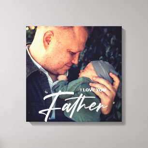 Best Dad Ever Father's Day gift Thank You Photo Canvas Print