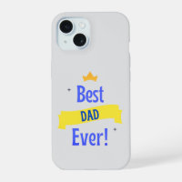 Best Dad Ever | Father's Day