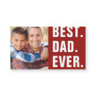 Best. Dad. Ever. Father's Day Magnetic Photo Card