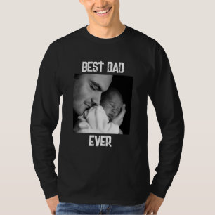 Best Dad Ever Father's Day or New Dad T-Shirt
