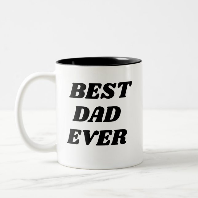 Best Dad Ever Father's day Personalised gift Two-Tone Coffee Mug (Left)