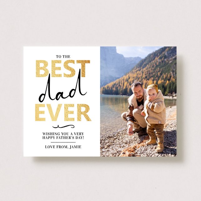 Best Dad Ever | Father's Day Photo (Creator Uploaded)