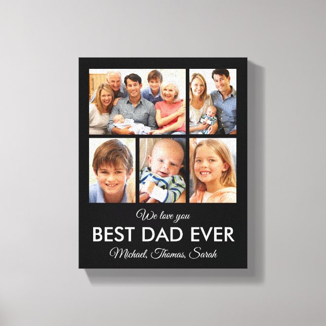 Best Dad Ever Fathers Day Photo Collage Canvas Print (Front)