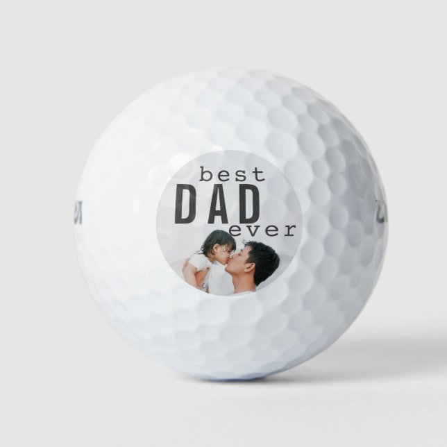 Best Dad Ever Father's Day Photo Golf Balls (Front)