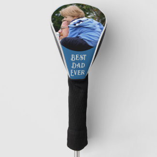 Best Dad Ever Father's Day Photo Golf Head Cover