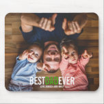 Best Dad Ever Father's Day Photo Mousepad<br><div class="desc">Personalise the custom text above. You can find additional coordinating items in our "Best Dad Ever" collection. ***PLEASE NOTE: ALL OF THE WORDING IS EDITABLE. You can change the words (from DAD to POP for example) and you can also change the text colour as well. For items that have a...</div>