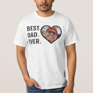 Best Dad Ever Fathers Day Photo T-Shirt