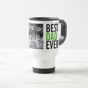 Best Dad Ever Father's Day Photo Travel Mug