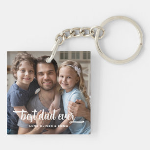 Best Dad Ever Father's Day Script Photo  Key Ring