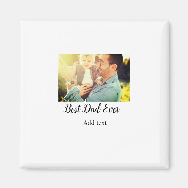Best dad ever father's day son daughter papa dad p magnet (Front)