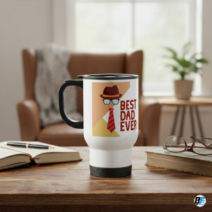 Best Dad Ever, Father's Day Special Minimalist Travel Mug