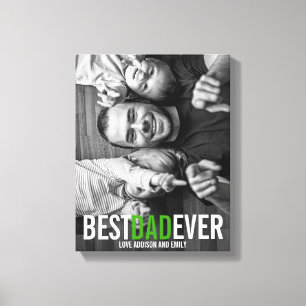 Best Dad Ever Father's Day Stretched Canvas Print