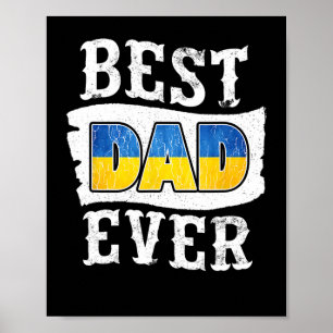 Best Dad Ever Father's Day Ukrainian Flag Ukraine Poster