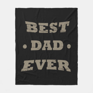 best dad ever fleece blanket