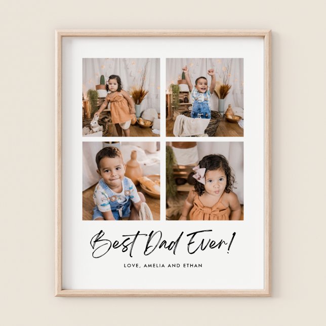 Best Dad Ever Four Photo  Poster (Creator Uploaded)