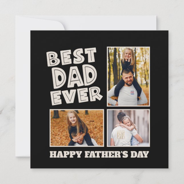 Best Dad Ever Funky Typography 3 Photo Black Holiday Card (Front)