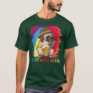 Best Dad Ever Funny Father's Day Cute Bull Dog Wit T-Shirt