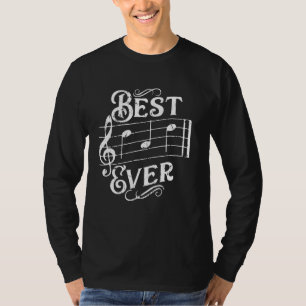 Best Dad Ever Funny Music Notes Musician Teacher F T-Shirt