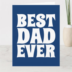 BEST DAD EVER GIANT GREETING CARDS