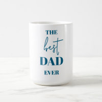 Best Dad Ever Gift -