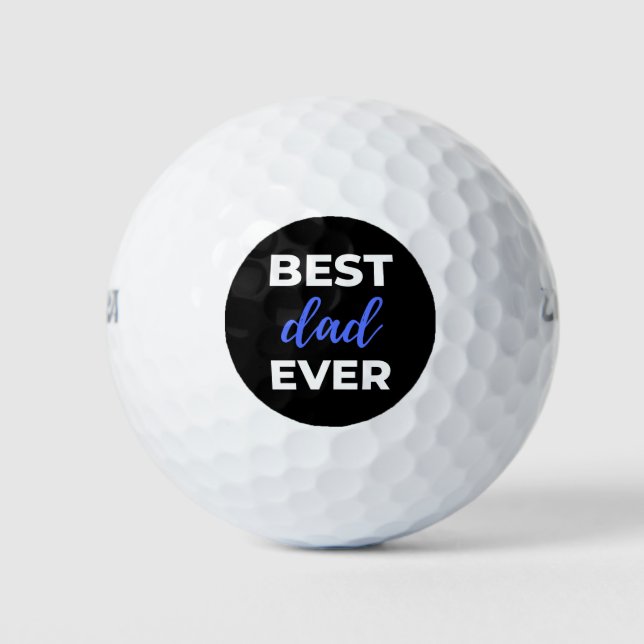 Best Dad Ever Golf Balls (Front)