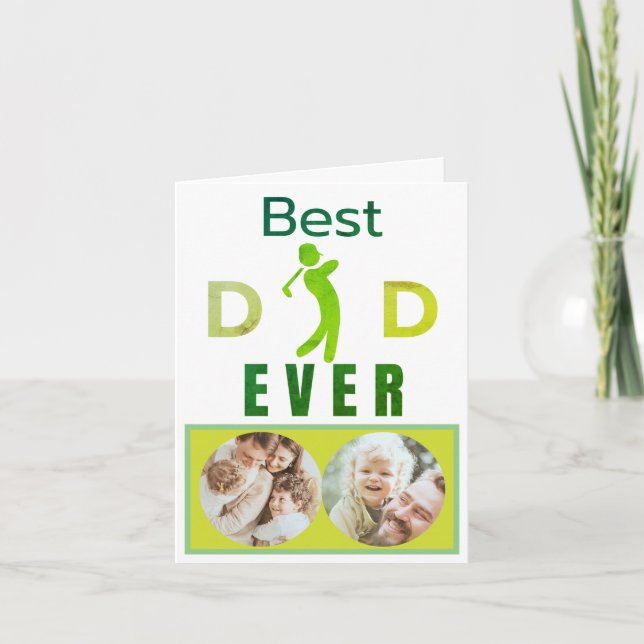 Best Dad Ever Golfer Golf Fathers Day Family Photo Card (Front)