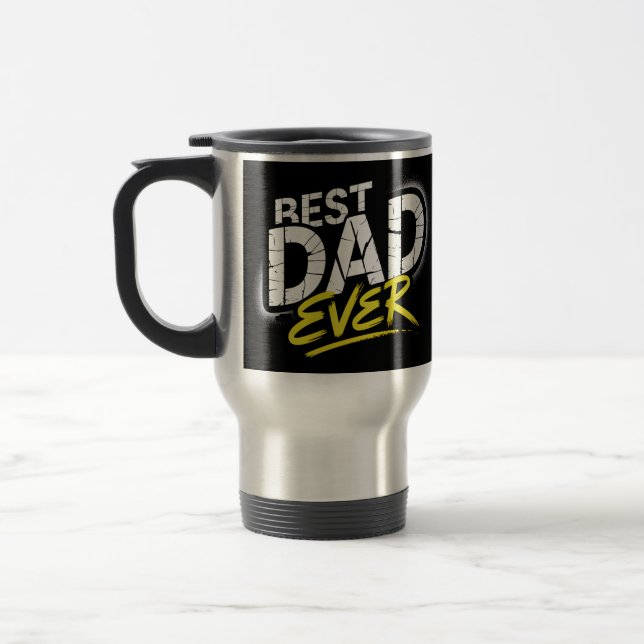 Best Dad Ever Graffiti Art Travel Mug (Left)