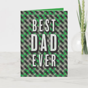 Best Dad Ever Green and Grey Pattern Father's Day Card