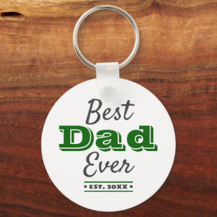 Best Dad Ever Green Typography Graphic Modern Bold Key Ring