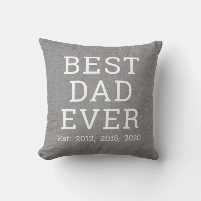 Best Dad Ever Grey Linen Father's Day Cushion (Front)