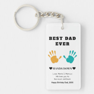 Best Dad Ever Hands Down Birthday Key Ring