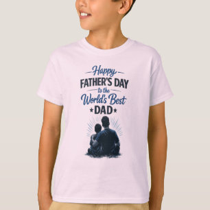 Best Dad Ever Happy Father’s Day Gift Design T-Shirt