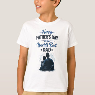 Best Dad Ever Happy Father’s Day Gift Design T-Shirt