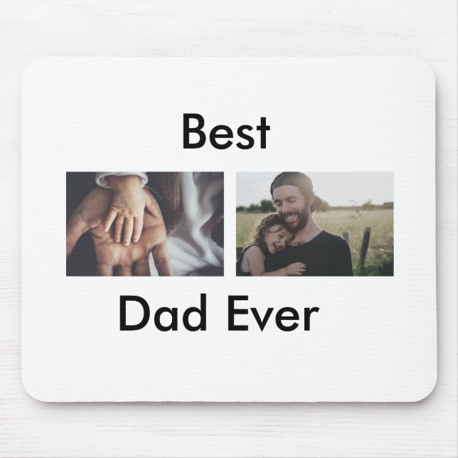 best dad ever happy father's day add your photo  mouse mat (Front)