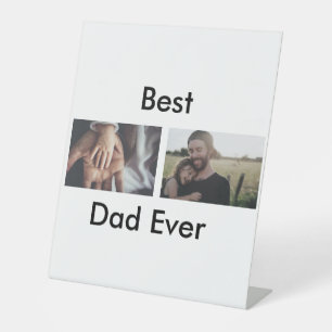 best dad ever happy father's day add your photo pedestal sign