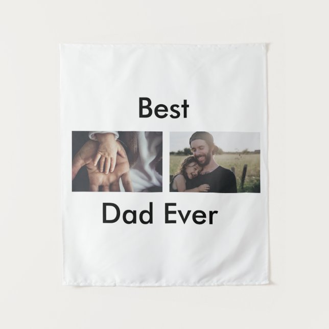 best dad ever happy father's day add your photo  tapestry (Front)