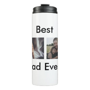 best dad ever happy father's day add your photo thermal tumbler