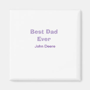 Best dad ever happy father's day name purplesimple magnet