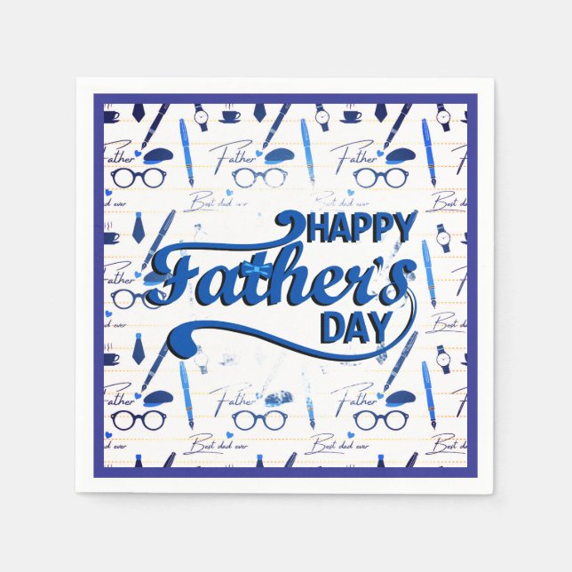 Best Dad Ever, Happy Father's  Day Napkin (Front)