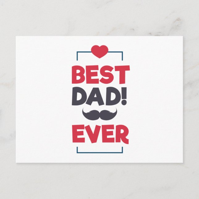 Best Dad Ever Happy Father's Day | Postcard (Front)
