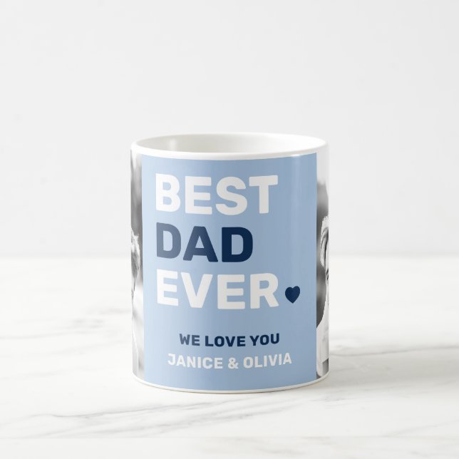 Best dad ever heart blue fathers day photo coffee mug (Center)