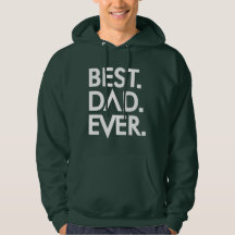 Best Dad Ever hoodie