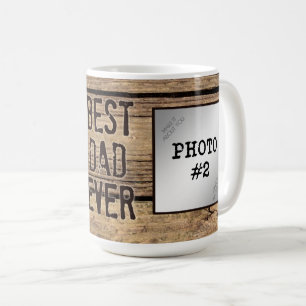 Best Dad Ever in Rustic Wood-Framed Photos Coffee Mug