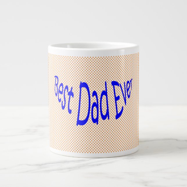 Best Dad Ever Jumbo Polka Dot Mug (Front)