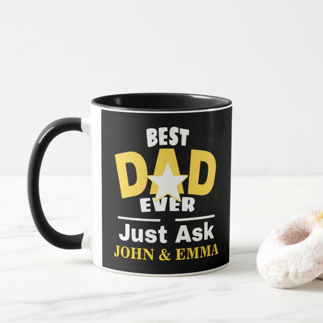 Best Dad Ever Just Ask... Personalise Mug (With Donut)