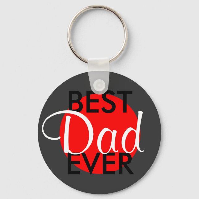 Best Dad Ever Key Ring (Front)