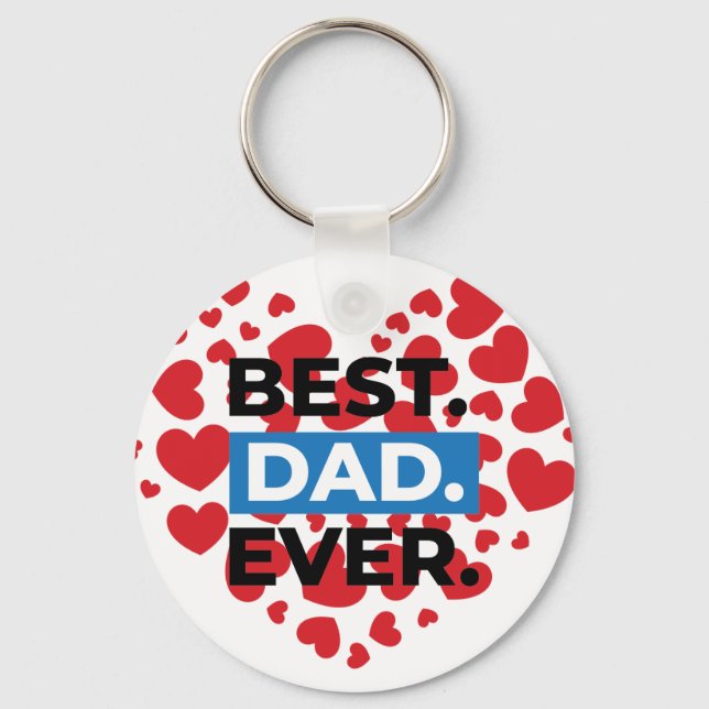 Best Dad Ever Key Ring (Front)