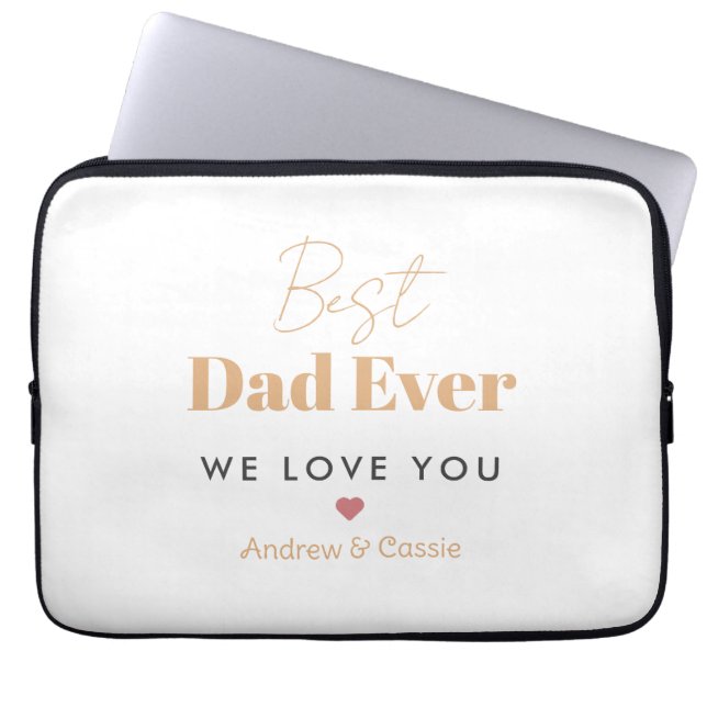 Best dad ever laptop sleeve (Front)