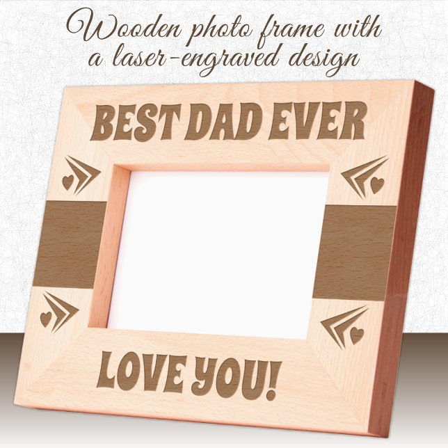 Best Dad Ever love you Etched Frames (Creator Uploaded)